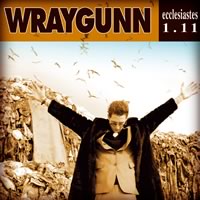 images/musique/wraygunn_ecclesiastes.jpg